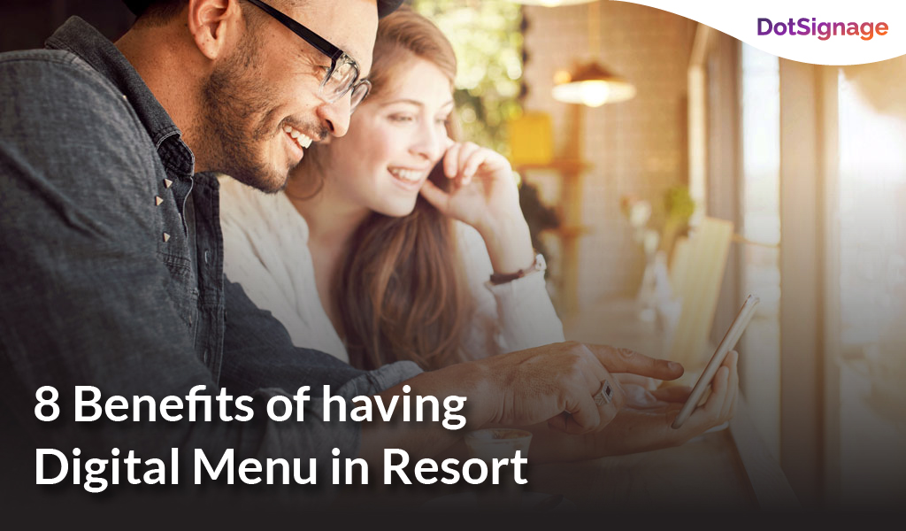 benefits of having digital menu for resort