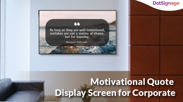 motivational quote display screen for corporate